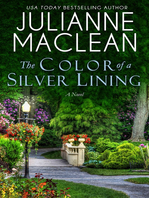 Title details for The Color of a Silver Lining by Julianne MacLean - Available